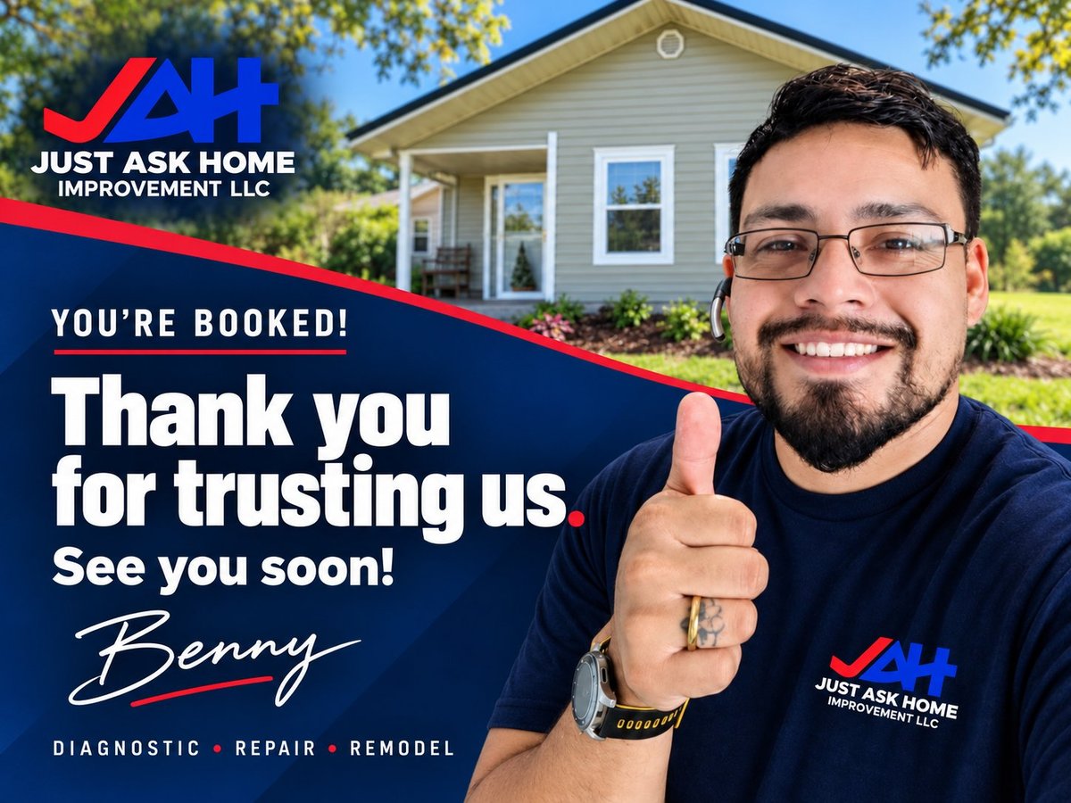 Man in JAH Home Improvement shirt giving thumbs up in front of house with text You're Booked! Thank you for trusting us